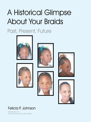 cover image of A Historical Glimpse About Your Braids